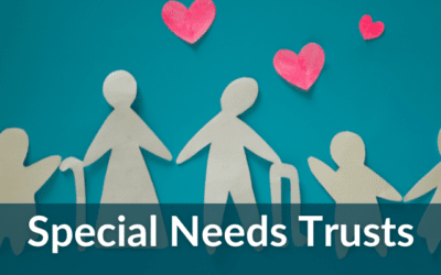 Everything You Need to Know About A Special Needs Trust